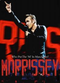 Morrissey who put the in - who,