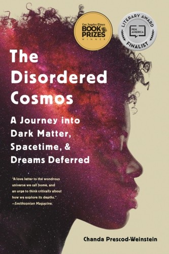 The disordered cosmos - cosmos, by