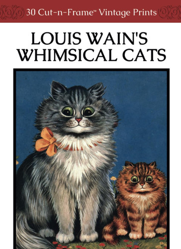 Louis wain whimsical cats - louis, wain's