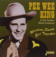 Pee Wee King & His Golden West C... - Pee Wee King & His Golden West ... CD STVG