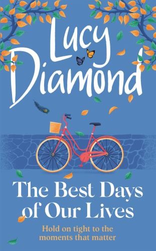The best days our - the,