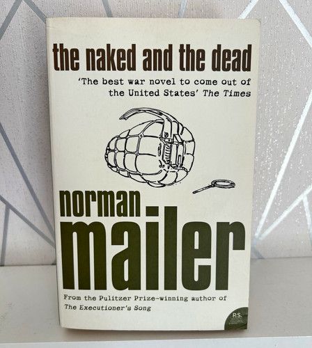 Norman mailer the naked and - the,