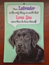 Black Labrador dog sign Labradors LOVE sign dogs quote funny signs Black Lab