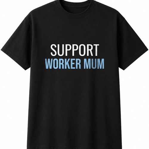 Support worker mum mens womens - support,