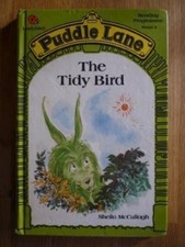 The Tidy Bird (Puddle Lane