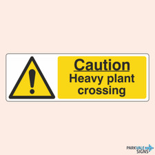 Caution Heavy Plant Crossing Construction Sign