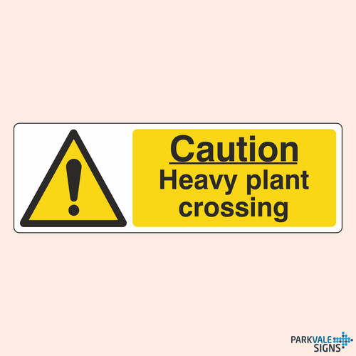 Caution heavy plant crossing - caution,