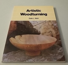 Artistic Woodturning - Dale L