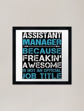 Assistant Manager Framed Art