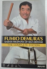Fumio demura karate weapons - fumio, demura's: