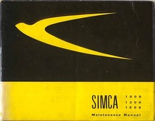 Simca 1000 1300 1500 Maintenance Manual 1965 in English pub. by Olyslager