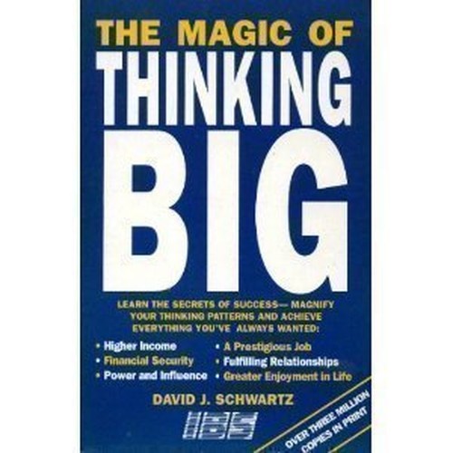 The magic thinking big - the, by