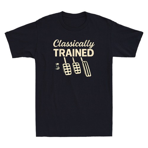 Classically trained shirt - classically, t-shirt