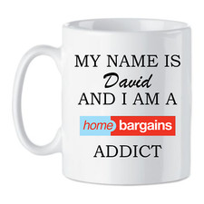Personalised Home bargain Addict Mug Cup Funny Novelty Secret Santa Gift