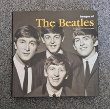 The Beatles - Images of By Tim Hill - Coffee Table Book - Music Book / Photos