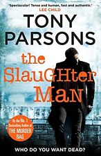The Slaughter Man By Tony Parsons