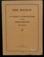 A Tuneful Introduction to the Third Position for Violin (Neil... - Neil Mackay