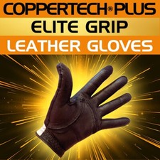 COPPERTECH PLUS ELITE GRIP LEATHER GOLF GLOVE - BEST EVER LEATHER GOLF GLOVES!