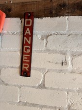 Vintage Enamel DANGER Sign |