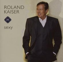 Sexy by Kaiser,Roland | CD |