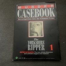 Murder Casebook. Issue 1. 'The Yorkshire Ripper' 'Peter Sutcliffe'
