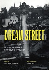 Dream Street W. Eugene Smith's