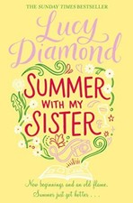 Summer With My Sister By Lucy
