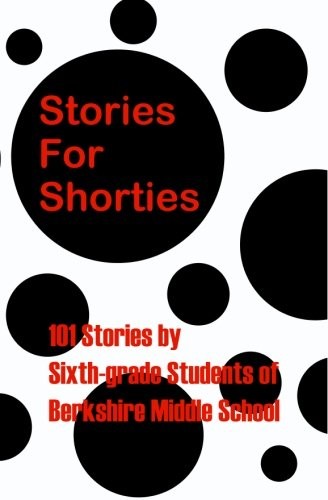 Stories for shorties by - stories, shorties.by