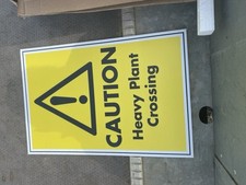 Construction Site Caution Heavy Plant Crossing  Safety Sign