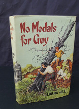 Lorna Hill No Medals for Guy Book Club Edition dated 1962