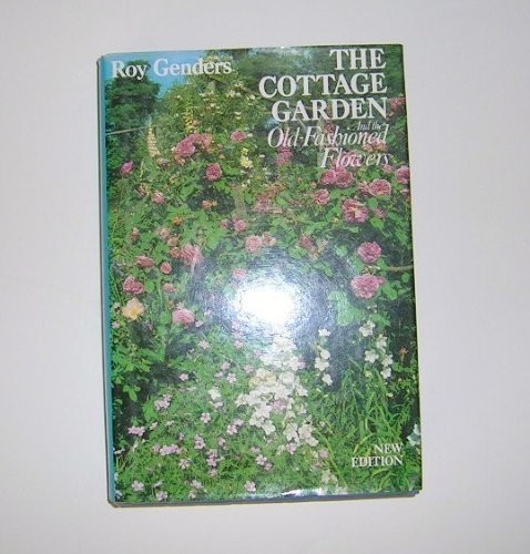 The cottage garden and - cottage,