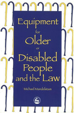 Equipment for Older or Disabled People and th... by Michael Mandelstam Paperback
