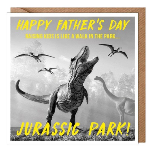 Fathers day card jurassic - fathers,