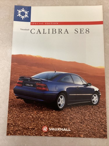 Vauxhall calibra se8 - vauxhall, special