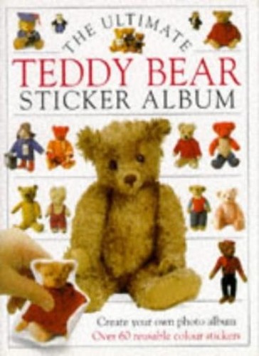The ultimate teddy - the, bear