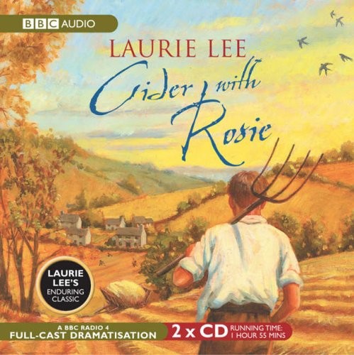 Cider with rosie bbc full - (bbc,
