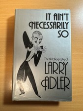 It Ain't Necessarily So by