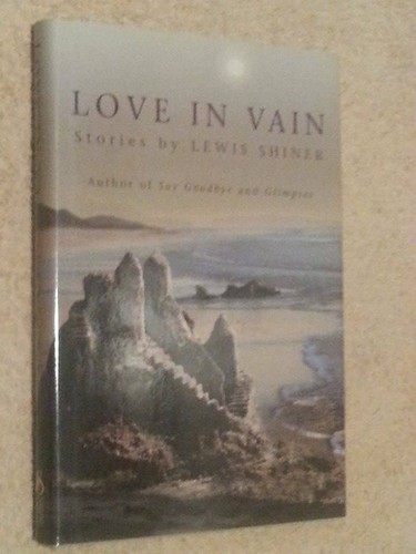 Lewis shiner signed love - lewis,