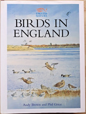 Birds in England by A. F. Brown and P. V. Grice 2005 Hardcover Poyser As New