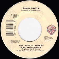 Randy Travis - I Won't Need You Anymore Always And Forever / Tonigh - V8100z