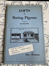 Lofts For Racing Pigeons Illustrated Chas. Heitzman Vintage Paperback 