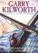 Welkin Weasels (3): Windjammer Run-Garry Kilworth