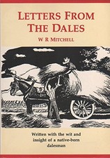 Letters from the Dales-W. R