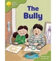 Oxford Reading Tree: Stage 7: More Storybooks A: The Bully - Hunt, Roderick