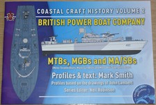 BRITISH POWER BOAT COMPANY WW2 Second World War MTB MGB Coastal Craft Vol.2