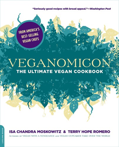 Veganomicon the ultimate - the,