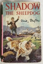Collectable Vintage Enid Blyton “Shadow The Sheepdog” Collins H/B Book & DJ 1962