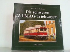 Die schweren WUMAG-Triebwagen