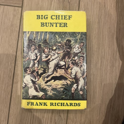 Bunter big chief frank - bunter’s,