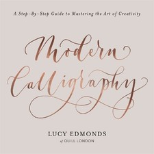 Modern Calligraphy: A